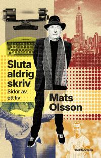 Sluta aldrig skriv