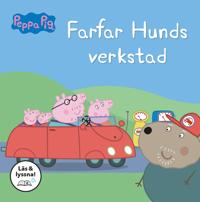 Farfar Hunds verkstad (Läs & lyssna)