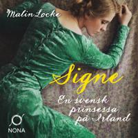 Signe : prinsessan på Irland