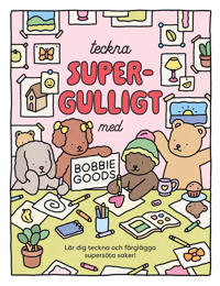 Teckna supergulligt med Bobbie Goods. Lär dig teckna och färglägga supersöta saker