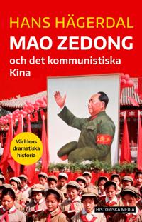 Bokomslag för "Mao Zedong och det kommunistiska Kina"