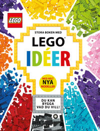 Bokomslag för Stora boken med LEGO idéer : med helt nya modeller