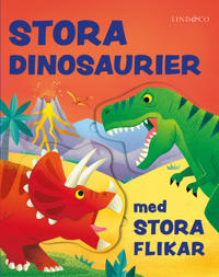 Stora dinosaurier : med stora flikar