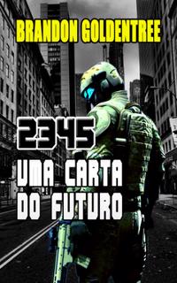 2345 : Uma Carta do Futuro