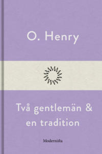 Två gentlemän och en tradition