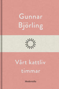 Vårt kattliv timmar