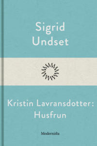 Kristin Lavransdotter: Husfrun