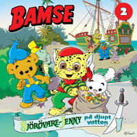 Bamse -  Sjörövare-Jenny på djupt vatten del 2