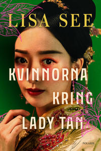 Bokomslag for "Kvinnorna kring Lady Tan"