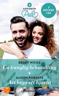 En kunglig behandling / Att laga ett hjärta