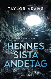 Hennes sista andetag