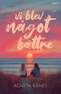 Bokomslag for "Vi blev något bättre"