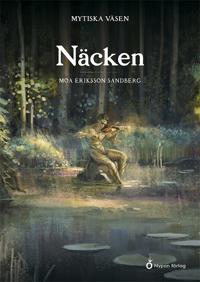 Mytiska väsen - Näcken