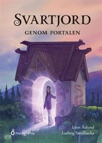Svartjord - Genom portalen