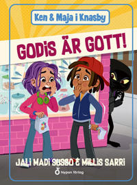 Ken och Maja i Knasby - Godis är gott!