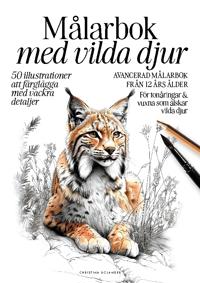 Målarbok med vilda djur : 50 detaljerade illustrationer för djurälskare