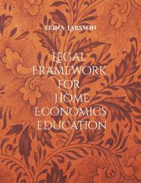 Legal Framework for Home Economics Education