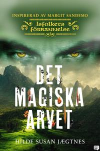 Det magiska arvet