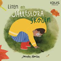 Liten och jättestora skogen