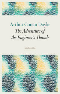 The Adventure of the Engineer's Thumb