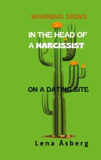 Warning Signs In The Head Of a Narcissist: On a Dating site