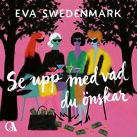 Se upp med vad du önskar