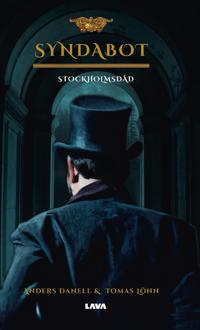 Bokomslag for "Syndabot : Stockholmsdåd - en pusseldeckare anno 1894"