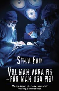 Bokomslag for "Vill man vara fin – får man lida pin!"