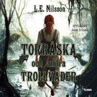 Bokomslag för "Torråska och andra trollväder"