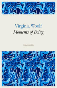 Moments of Being