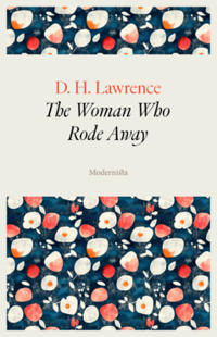 The Woman Who Rode Away