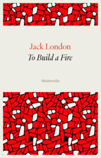 To Build a Fire