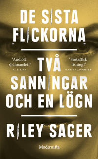 Bokomslag för De sista flickorna ; Två sanningar och en lögn
