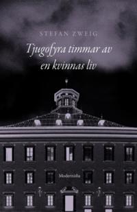 Tjugofyra timmar av en kvinnas liv