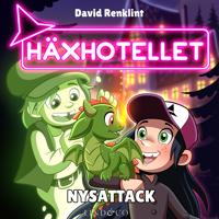 Nysattack (S2E6 Häxhotellet)