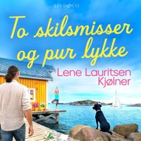 Bokomslag for To skilsmisser og pur lykke