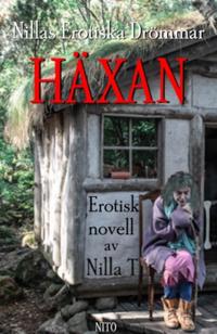 Häxan - Erotik : Nillas Erotiska Drömmar