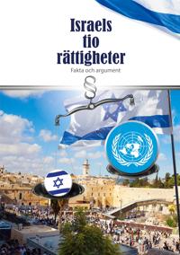 Israels tio rättigheter: Fakta och argument
