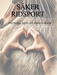 Säker Ridsport: Förebygga, Agera och Hantera skador