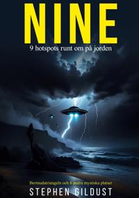 Nine: Nio hotspots runt om på jorden