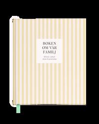Bokomslag för Boken om vår familj : Minnen, samtal, skratt & gemenskap