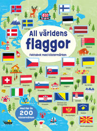 All världens flaggor : faktabok med klistermärken