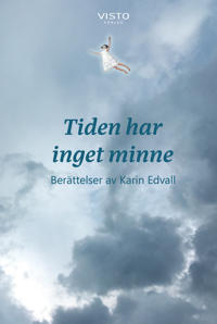 Tiden har inget minne