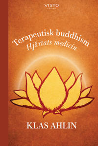 Bokomslag for "Terapeutisk buddhism : hjärtats medicin"