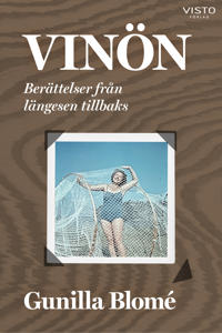 Vinön : berättelser från längesen tillbaks