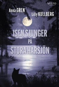 Isen sjunger på Stora Härsjön
