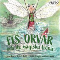 Fis-Orvar och de magiska fröna