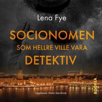 Socionomen som hellre ville vara detektiv