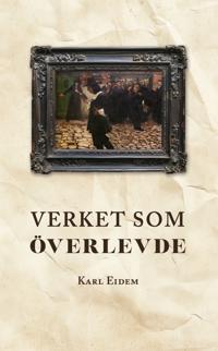 Verket som överlevde