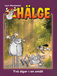 Hälge. Två älgar i en smäll